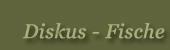 Wort Diskusfische als Grafik